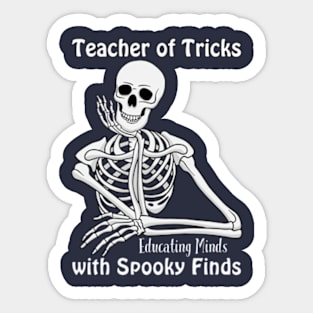 Teacher of Tricks - Funny Quote Sticker